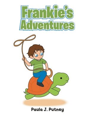bokomslag Frankie's Adventures