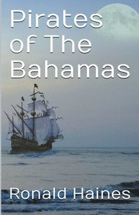 bokomslag Pirates of The Bahamas