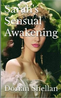 bokomslag Sarah's Sensual Awakening