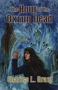 bokomslag The Hour of the Oxrun Dead