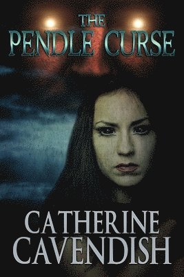 Catherine Cavendish - Pendle Curse, Häftad