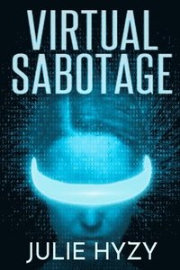 bokomslag Virtual Sabotage