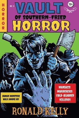 Ronald Kelly - Vault of Southern-Fried Horror, Häftad