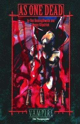 Nancy Kilpatrick, Don Bassingthwaite - As One Dead, Häftad