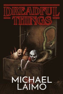 Dreadful Things 1