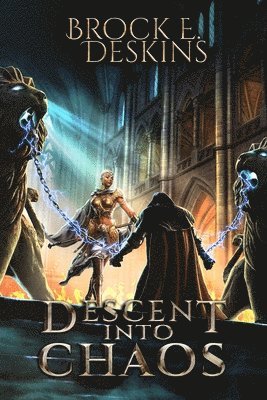 Descent Into Chaos 1