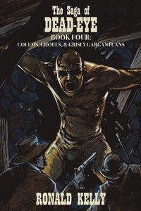 bokomslag Saga of Dead-Eye, Book Four