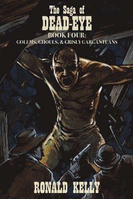 bokomslag Saga of Dead-Eye, Book Four