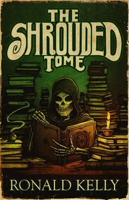 Ronald Kelly - Shrouded Tome, Häftad