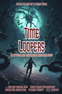 bokomslag Time Loopers