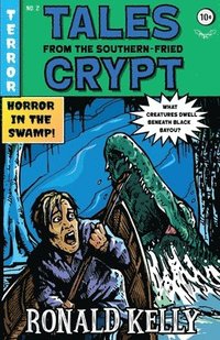bokomslag Tales from the Southern-Fried Crypt