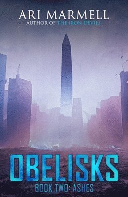 Obelisks, Book Two 1