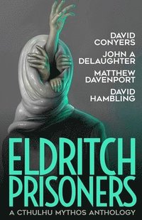 bokomslag Eldritch Prisoner