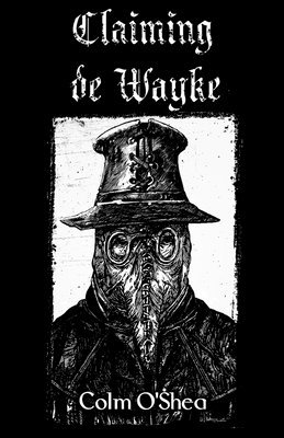 bokomslag Claiming de Wayke