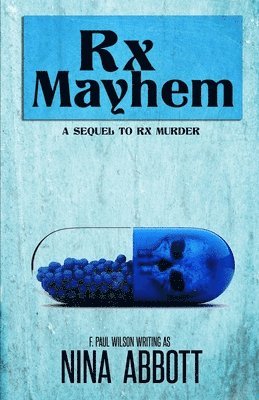 Rx Mayhem 1