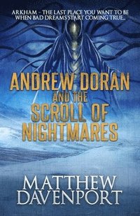bokomslag Andrew Doran and the Scroll of Nightmares