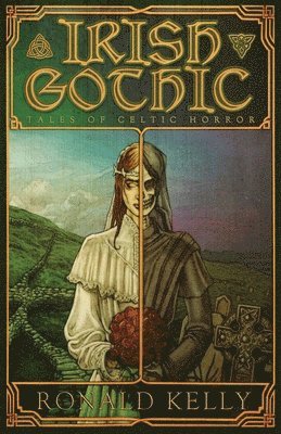Ronald Kelly - Irish Gothic, Häftad