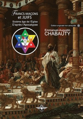 Emmanuel-Augustin Chabauty, C C de Saint-André - Francs-maçons et juifs, Häftad. Tillgänglighet: Lägg i varukorg