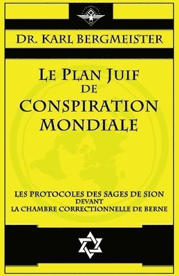 Le plan juif de conspiration mondiale 1