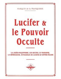 bokomslag Lucifer et le pouvoir occulte