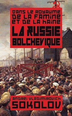 La Russie bolcheviste 1