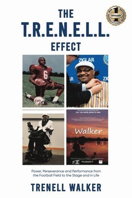 Trenell Walker - T.R.E.N.E.L.L. Effect, Häftad