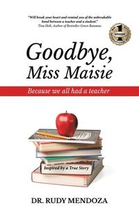 bokomslag Goodbye, Miss Maisie