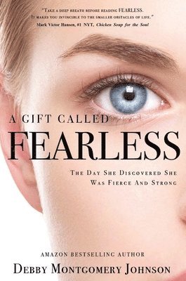 Debby Montgomery Johnson - Gift Called Fearless, Inbunden. Tillgänglighet: Lägg i varukorg