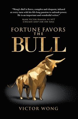 bokomslag Fortune Favors the Bull