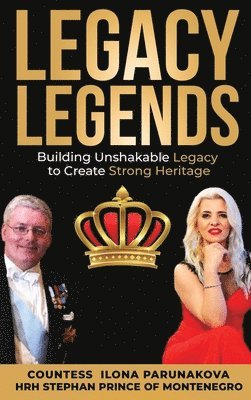 Ilona Parunakova - Legacy Legends, Inbunden