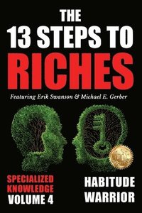 bokomslag The 13 Steps to Riches - Volume 4