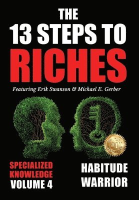 The 13 Steps to Riches - Volume 4 1