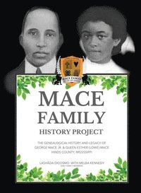 bokomslag Mace Family History Project