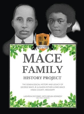 Mace Family History Project 1