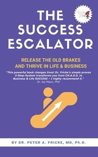 bokomslag The Success Escalator