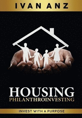 Housing PHILANTHROINVESTING 1