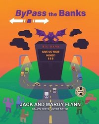 bokomslag Bypass the Banks