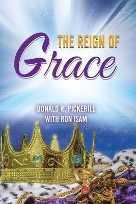 bokomslag The Reign of Grace