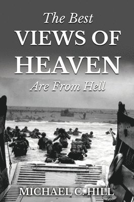 The Best Views of Heaven Are from Hell 1