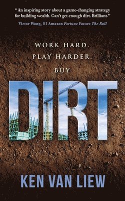 Ken Van Liew, Ken van Liew - Dirt, Häftad