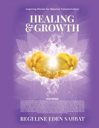 bokomslag Healing & Growth