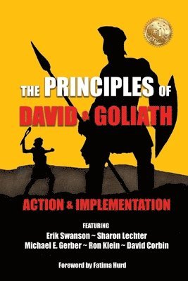 Erik Swanson, Sharon Lechter, Michael E Gerber, Michael E. Gerber - Principles of David and Goliath Volume 3, Häftad