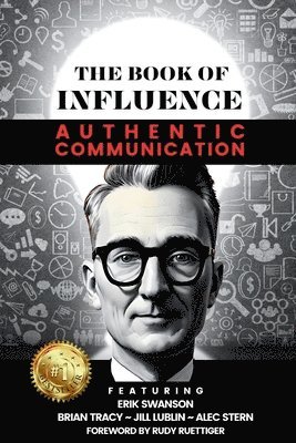 THE BOOK OF INFLUENCE - Authentic Communication 1