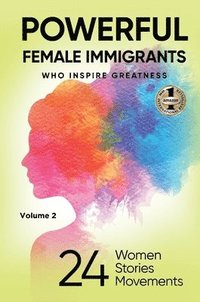 bokomslag POWERFUL FEMALE IMMIGRANTS Volume 2