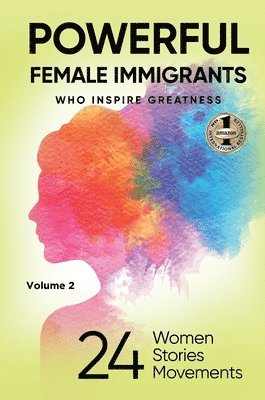 bokomslag POWERFUL FEMALE IMMIGRANTS Volume 2