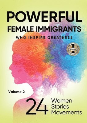 bokomslag POWERFUL FEMALE IMMIGRANTS Volume 2