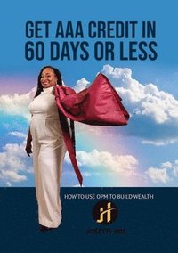bokomslag Get AAA Credit in 60 Days