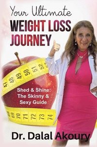 bokomslag Your Ultimate Weight Loss Journey