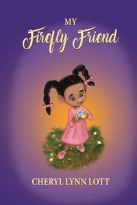 bokomslag My Firefly Friend