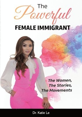 bokomslag Powerful Female Immigrant